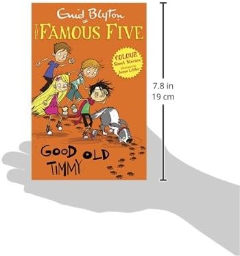 Famous Five Colour Short Stories: Good Old Timmy