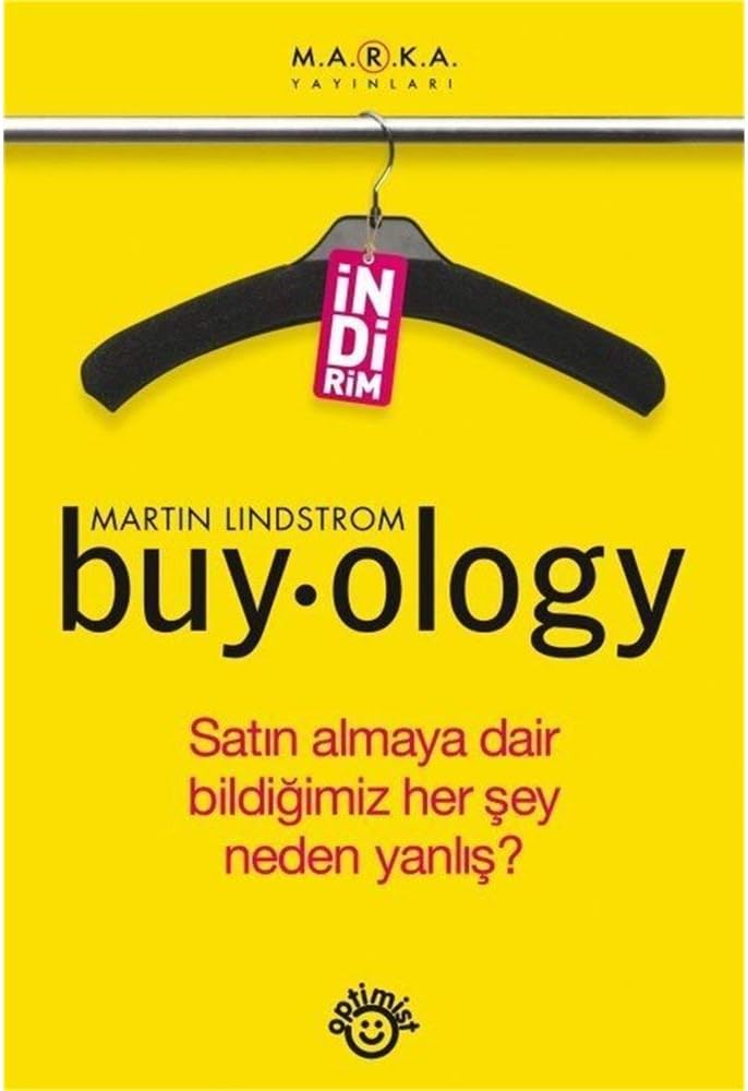 Buyology (Ciltli): Satın Almaya Dair Bildiğini Her Şey Neden Yanlış (Kapak Değişebilir)