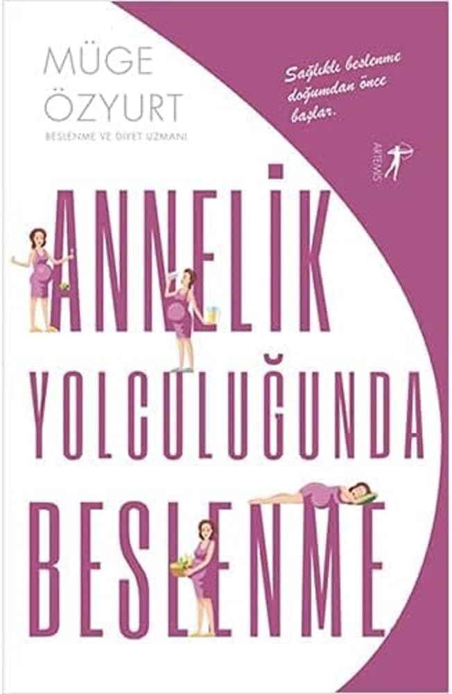 Annelik Yolculuğunda Beslenme: Sağlıklı Beslenme Doğumdan Önce Başlar