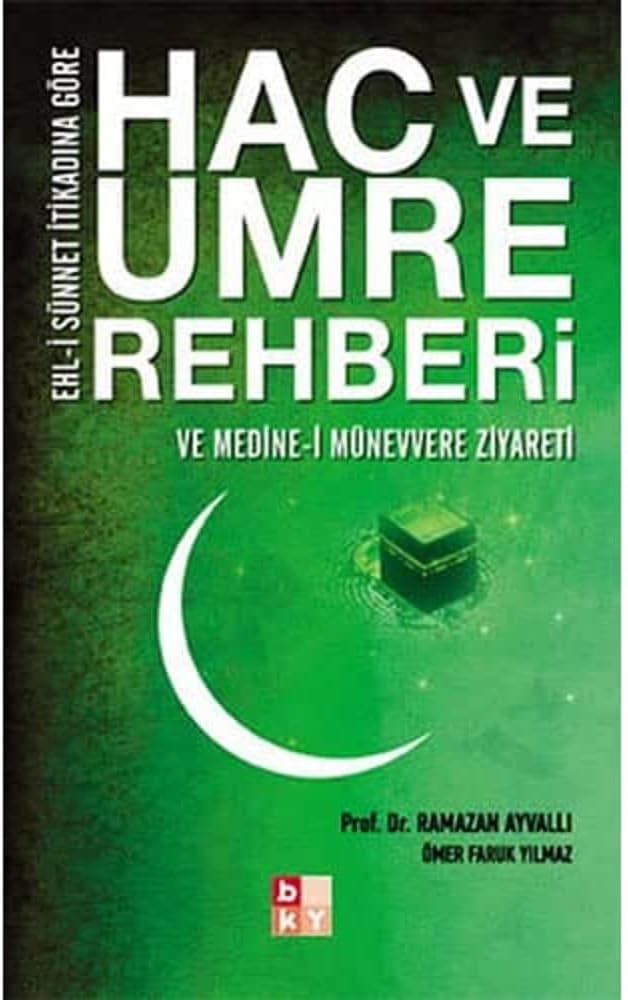 HAC VE UMRE REHBERİ