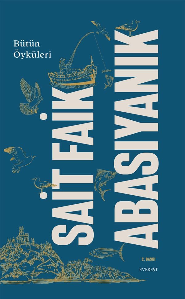 Bütün Öyküleri - Sait Faik Abasıyanık (Ciltli)