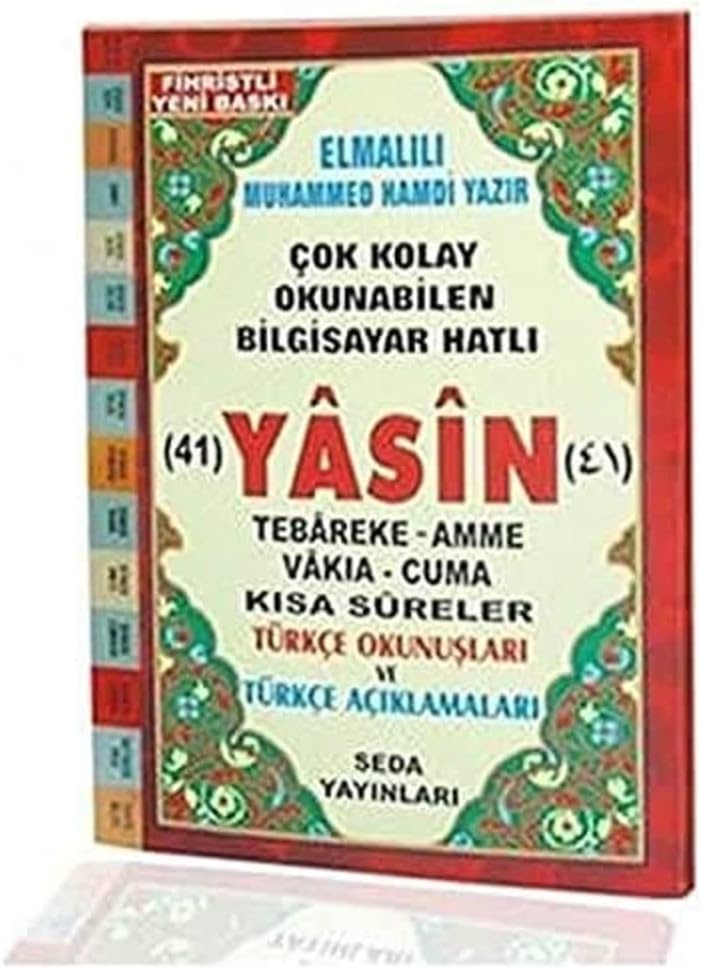 Fihristli Çok Kolay Okunabilen Bilgisayar Hatlı 41 Yasin ( Çanta Boy): Tebareke - Amme - Vakıa - Cuma - Kısa Sureler Türkçe Okunuşları ve Türkçe Açıklamaları