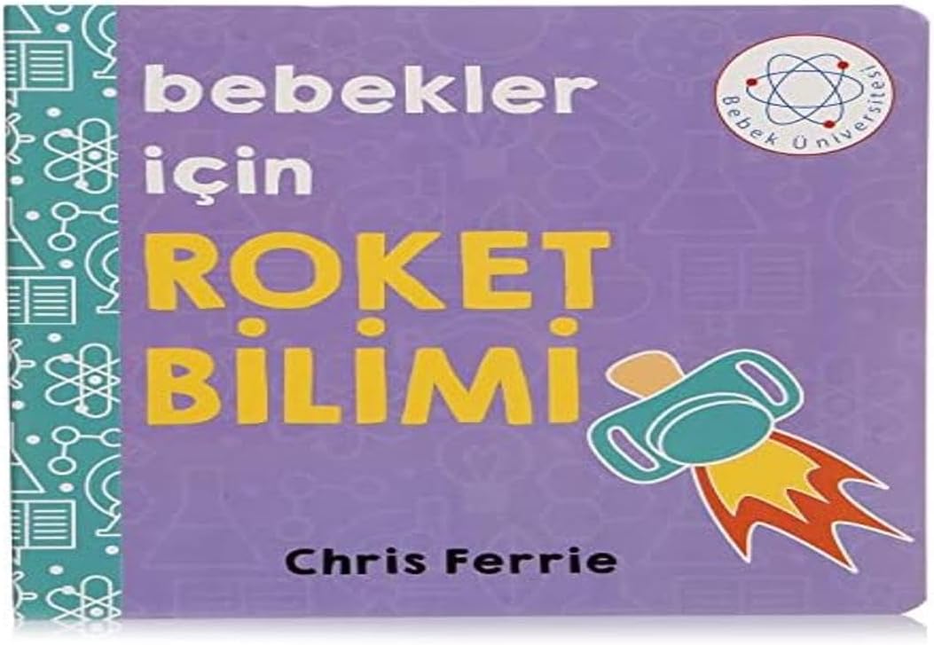 Bebekler İçin Roket Bilimi