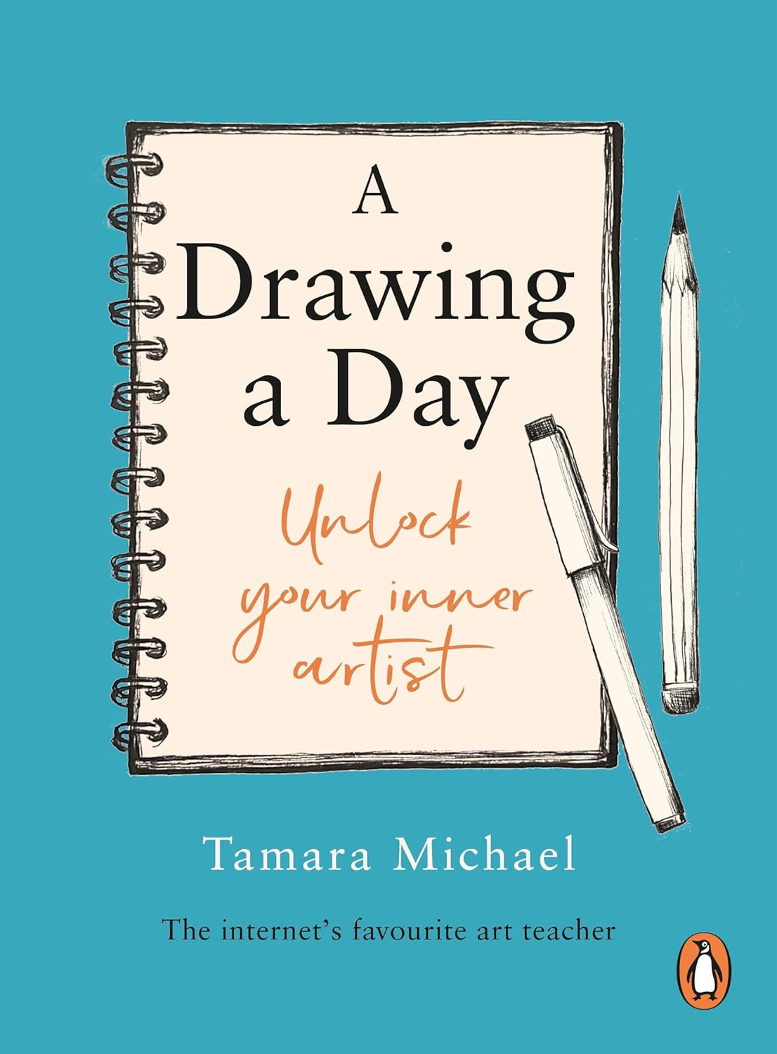 A Drawing a Day: Unlock Your Inner Artist