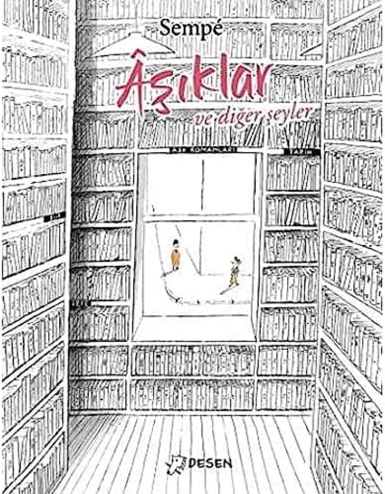 Aşıklar ve Diğer Şeyler