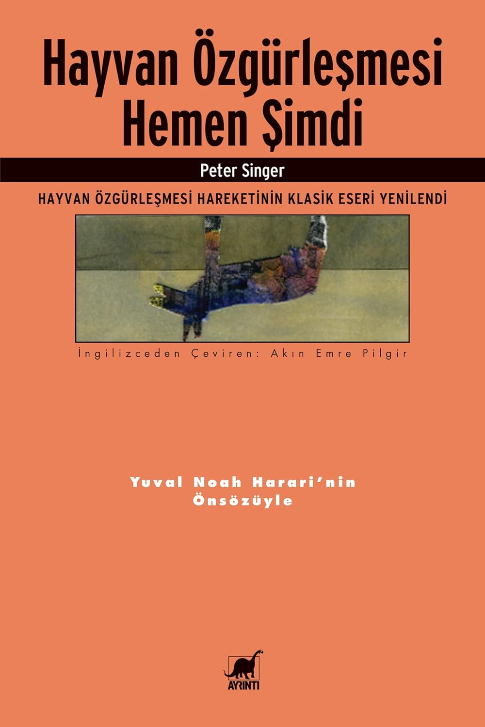 Hayvan Özgürleşmesi Hemen Şimdi