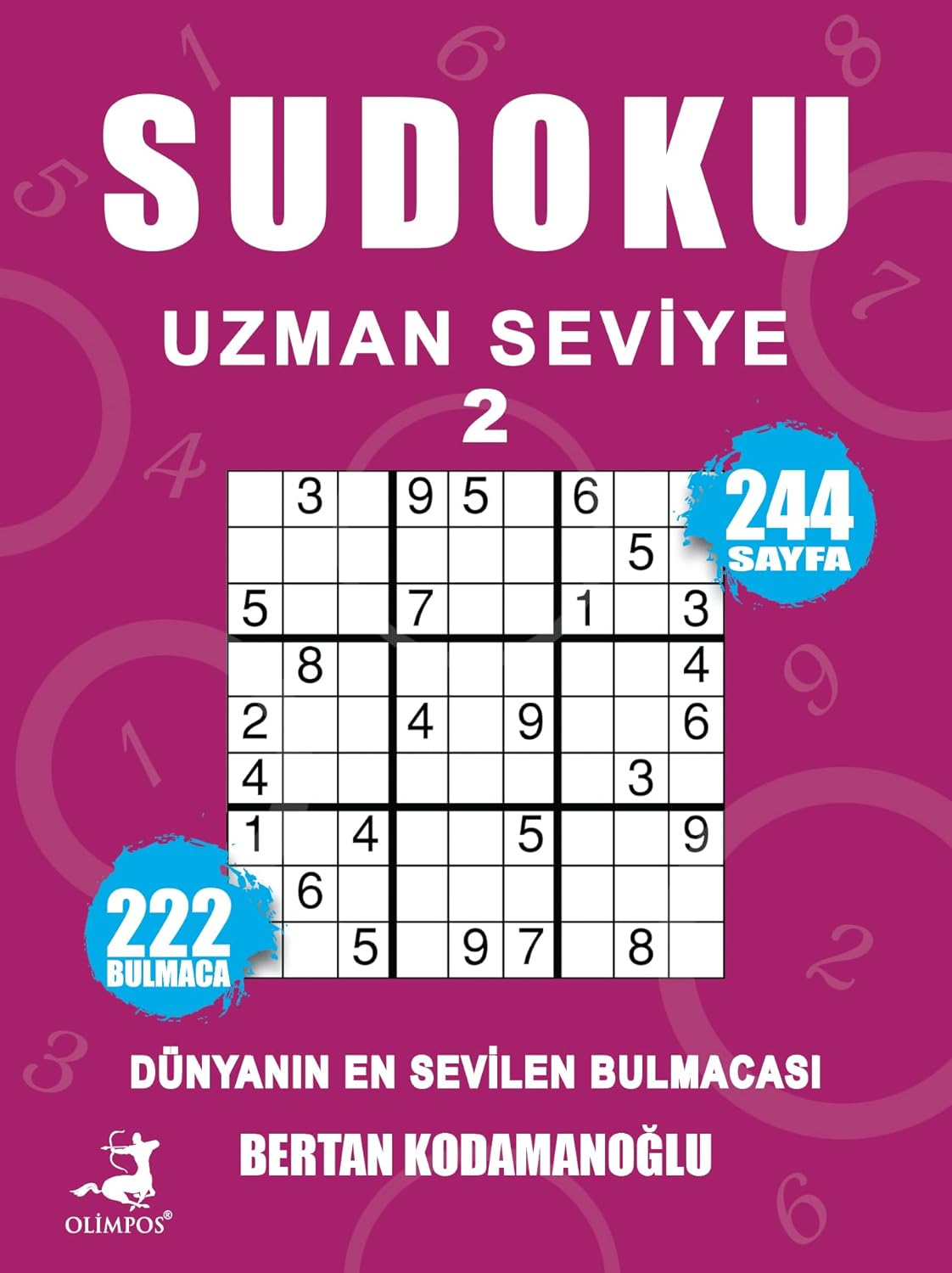 Sudoku Uzman Seviye 2: Dünyanın En Sevilen Bulmacası - 222 Bulmaca