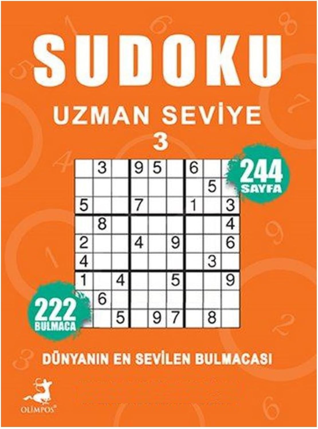Sudoku Uzman Seviye 3: Dünyanın En Sevilen Bulmacası - 222 Bulmaca