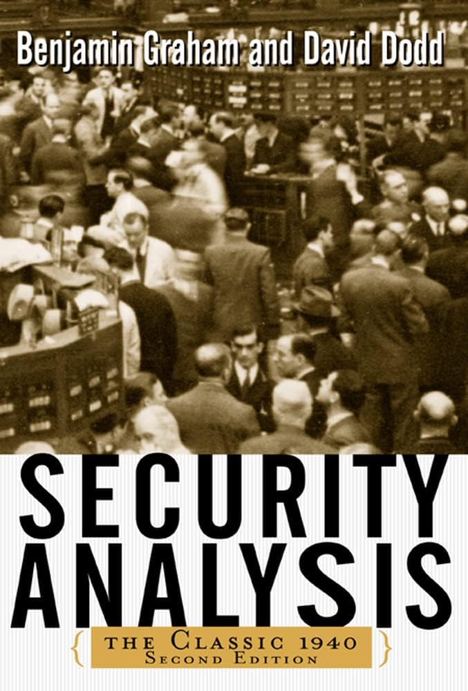 Alternative view of Security Analysis: The 1940 Edition