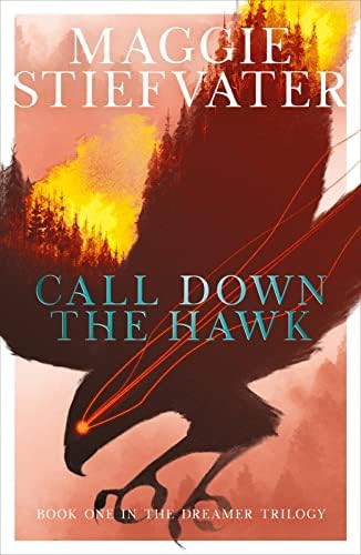 Call the Hawk: The Dreamer Trilogy #1