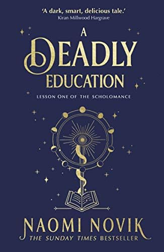 Alternative view of A Deadly Education: the Sunday Times bestseller
