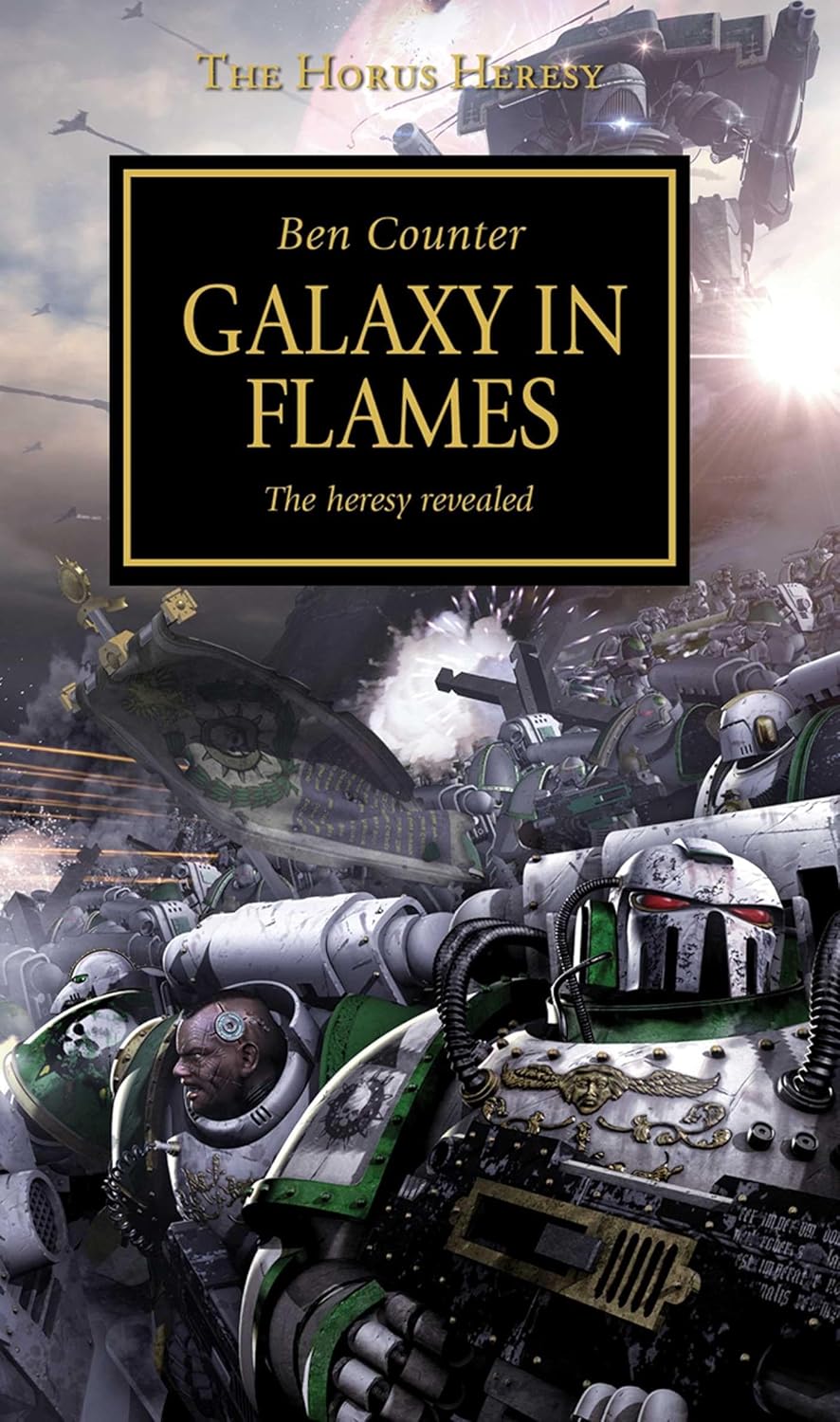 Alternative view of Horus Heresy - Galaxy in Flames (Volume 3)