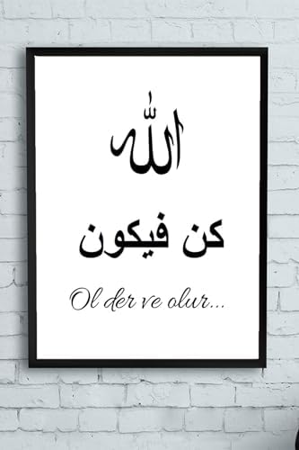 (pster10693) Kun Fe Ye Kun Dini Çerçeveli Tablo (21x30cm)