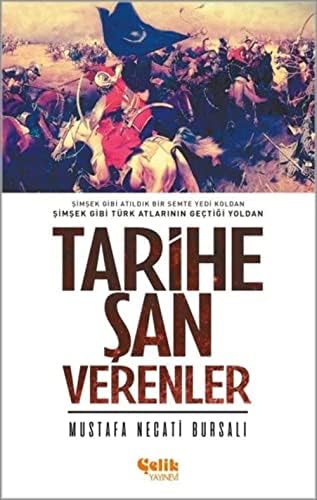 Alternative view of Tarihe Şan Verenler