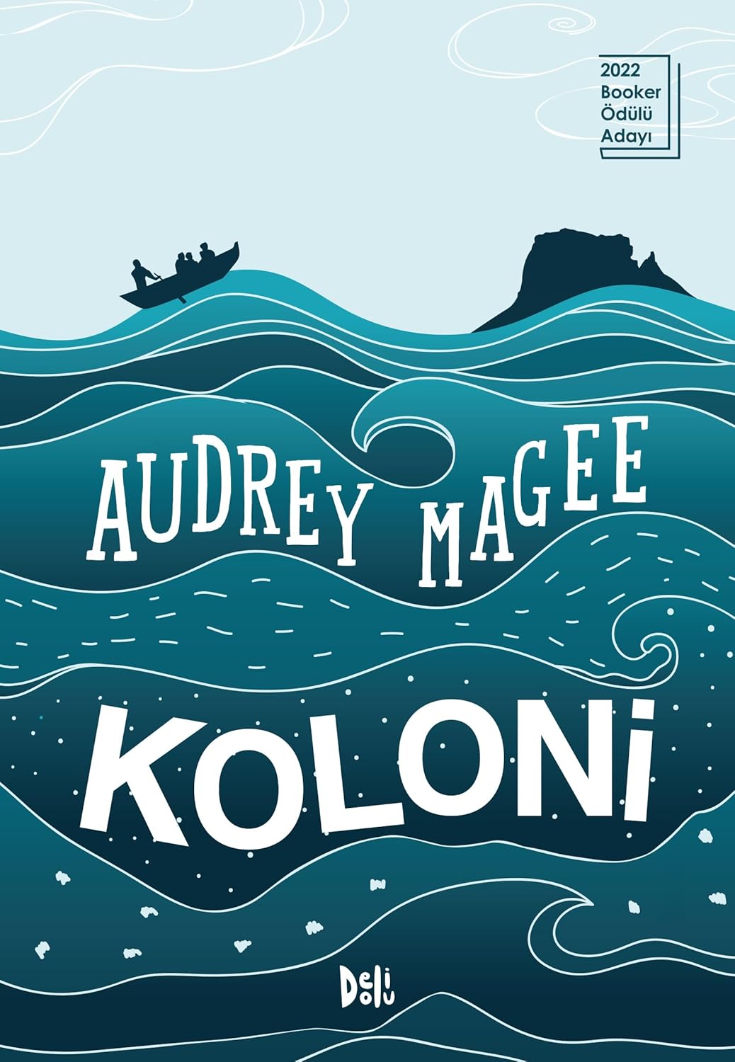 Koloni - The Colony (2022 Booker Ödülü Adayı)