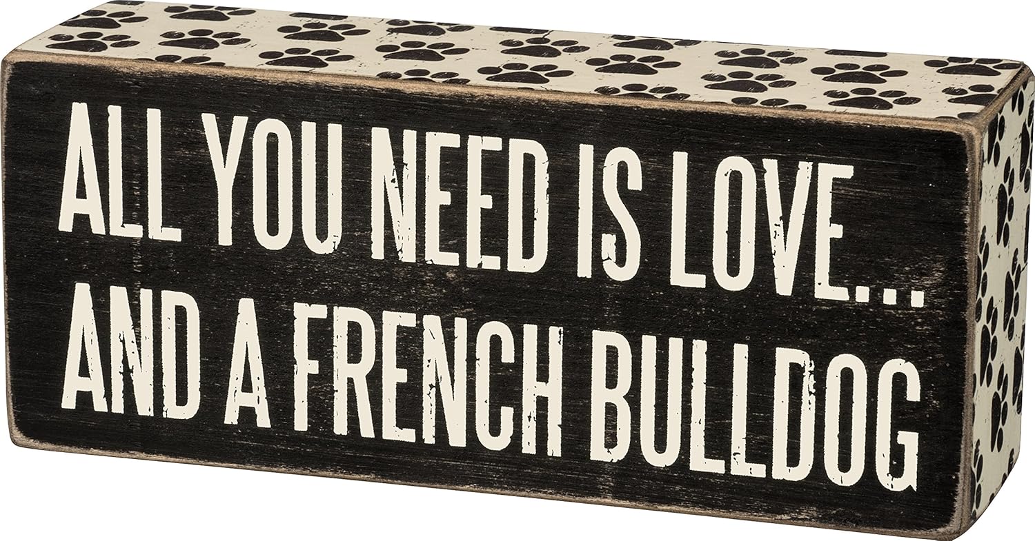 Alternative view of Primitives by Kathy Kutu İşareti - All You is and a French Bulldog, Siyah ve Beyaz
