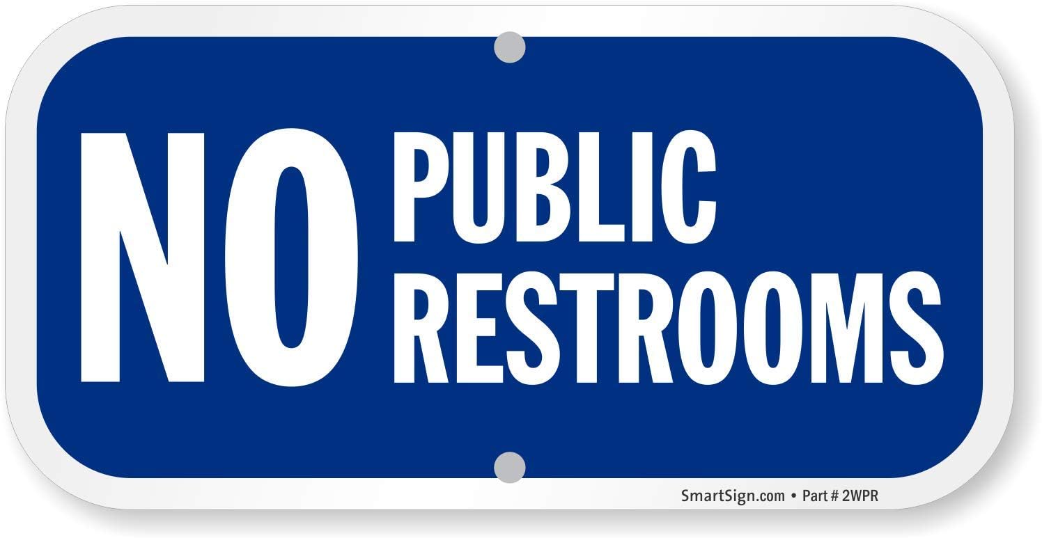 SmartSign -K2-0169-AL"No Public Tuvalet Tabelası | 15,24 cm x 30,48 cm Alüminyum
