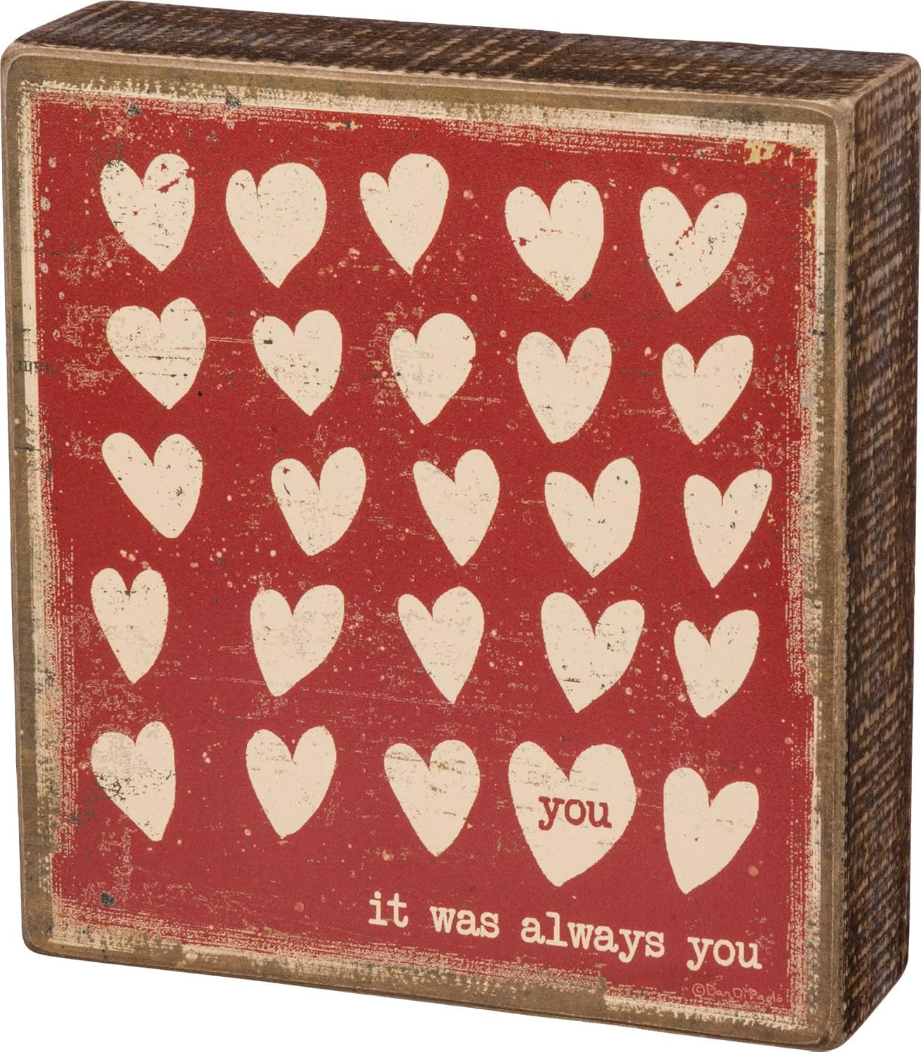 Alternative view of Primitives by Kathy 34732 Rustik Esinlenmiş Ahşap Kutu Tabelası, 15 x 15 cm, It was Always You