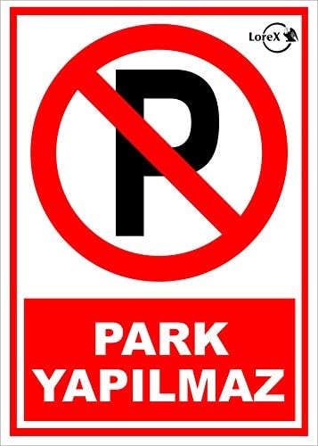 Yapılmaz PVC Uyarı Levhası