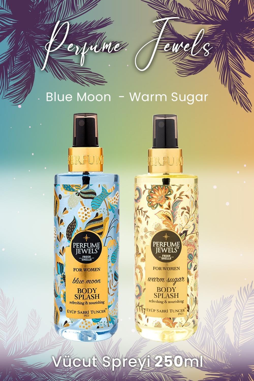 Blue 250 ml ve Warm Sugar 250 ve