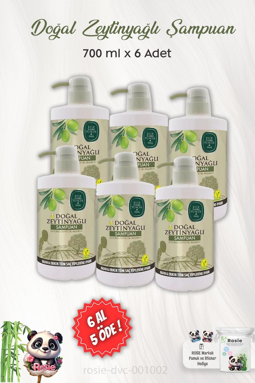 6 AL 5 ÖDE Doğal Zeytinyağlı Şampuan 700 ml ve ROSIE