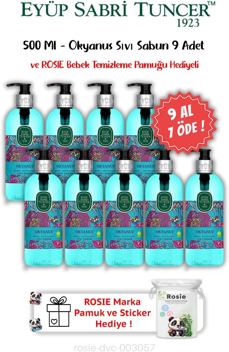 Alternative view of 9 AL 7 ÖDE Okyanus Sıvı Sabun 500 ML ve ROSIE Hediyeli