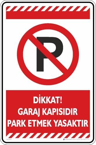 Alternative view of Dikkat Garaj Kapısıdır Etmek Yasaktır/Fosforlu Etiket (Kırmızı, 35x50 cm)