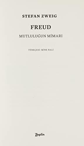 Alternative view of Freud - Mutluluğun Mimarı: İnsan Mutlu Olmak İster; Bu Yüzden Berbat Haldedir