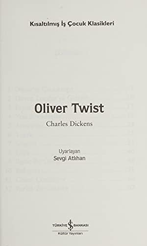 Oliver Twist (Kısaltılmış Metin): İş Çocuk Klasikleri - 100 Temel Eser