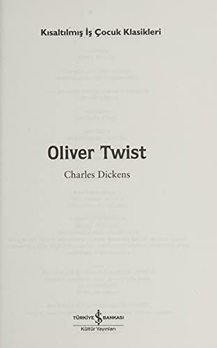 Alternative view of Oliver Twist (Kısaltılmış Metin): İş Çocuk Klasikleri - 100 Temel Eser