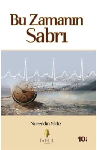 Bu Zamanın Sabrı