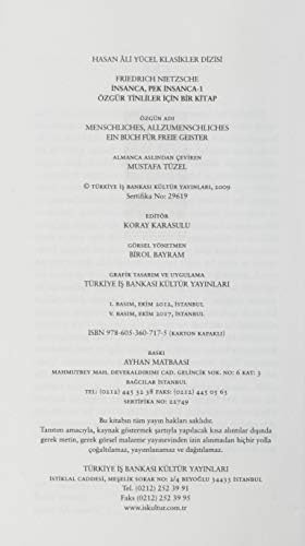Alternative view of İnsanca, Pek İnsanca - 1: Özgür Tinliler İçin Bir Kitap