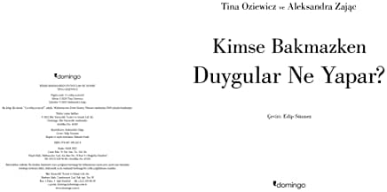 Kimse Bakmazken Duygular Ne Yapar?