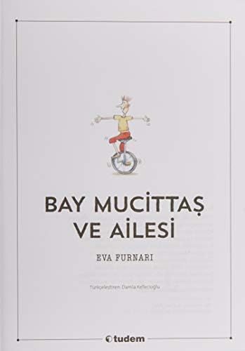 Alternative view of Bay Mucittaş ve Ailesi