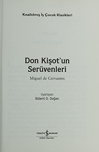 Alternative view of Don Kişot’un Serüvenleri (Kısaltılmış Metin): İş Çocuk Klasikleri 100 Temel Eser