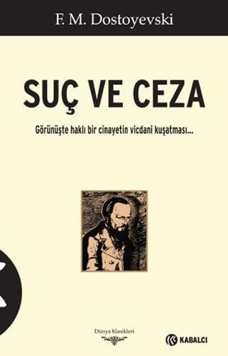 Suç ve Ceza: Görünüşte Haklı Bir Cinayetin Vicdani Kuşatması