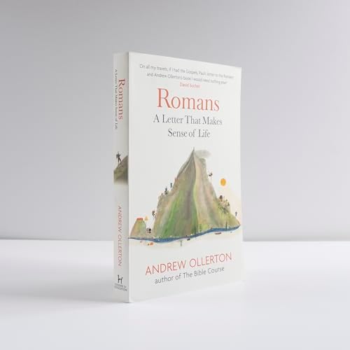 Alternative view of Romans: A letter that makes sense of life