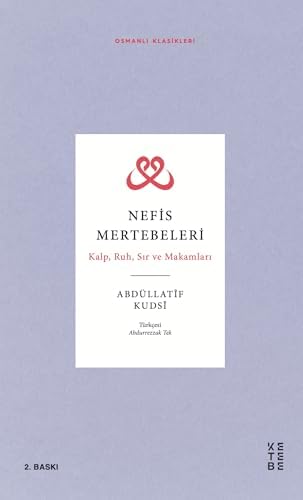 Alternative view of Nefis Mertebeleri;Kalp, Ruh, Sır ve Makamları