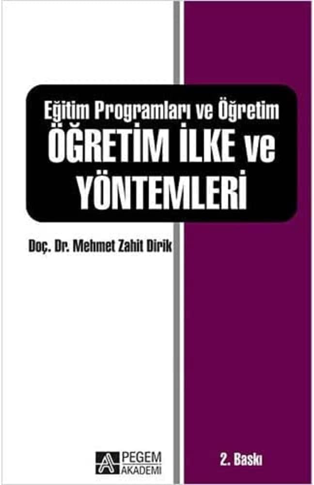 Eğitim Programları ve Öğretim Öğretim İlke ve Yöntemleri