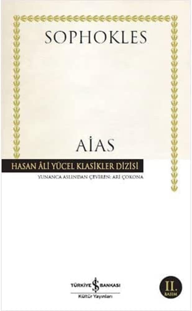 Aias: Hasan Ali Yücel Klasikler Dizisi