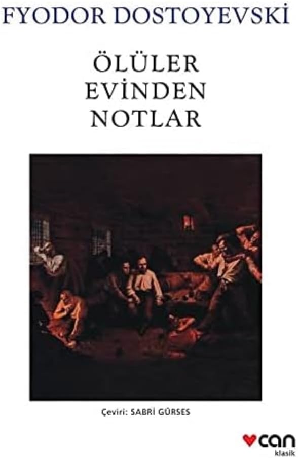 Ölüler Evinden Notlar