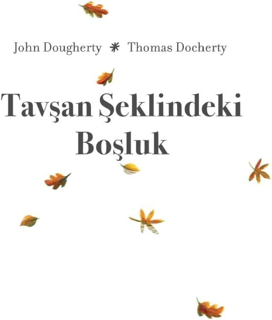 Tavşan Şeklindeki Boşluk