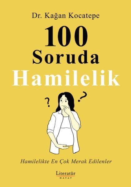Alternative view of 100 Soruda Hamilelik