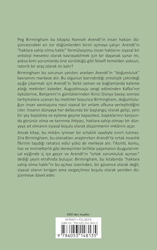Hannah Arendt ve İnsan Hakları: Ortak Sorumluluk Açmazı