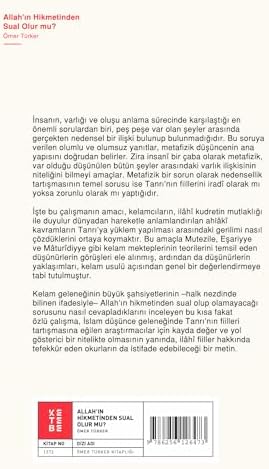 Alternative view of Allah’ın Hikmetinden Sual Olur mu ?: İlahi Fiillerin Sebepliliği Sorunu