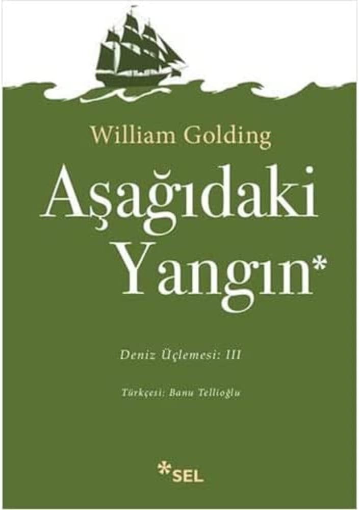 Aşağıdaki Yangın: Deniz Üçlemesi 3