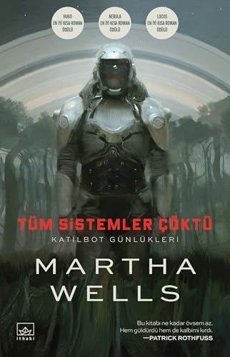 Tüm Sistemler Çöktü Katilbot Günlükleri 1