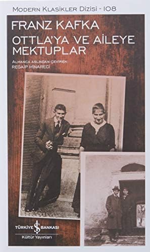 Alternative view of Ottla’ya ve Aileye Mektuplar: Modern Klasikler Serisi