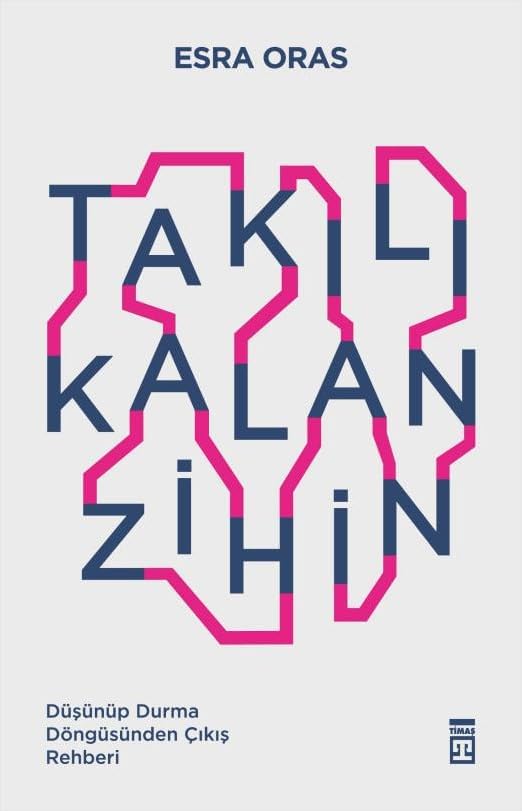 Takılı Kalan Zihin: Düşünüp Durma Döngüsünden Çıkış Rehberi
