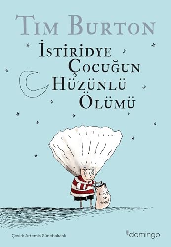 Alternative view of İstiridye Çocuğun Hüzünlü Ölümü ve Diğer Öyküler